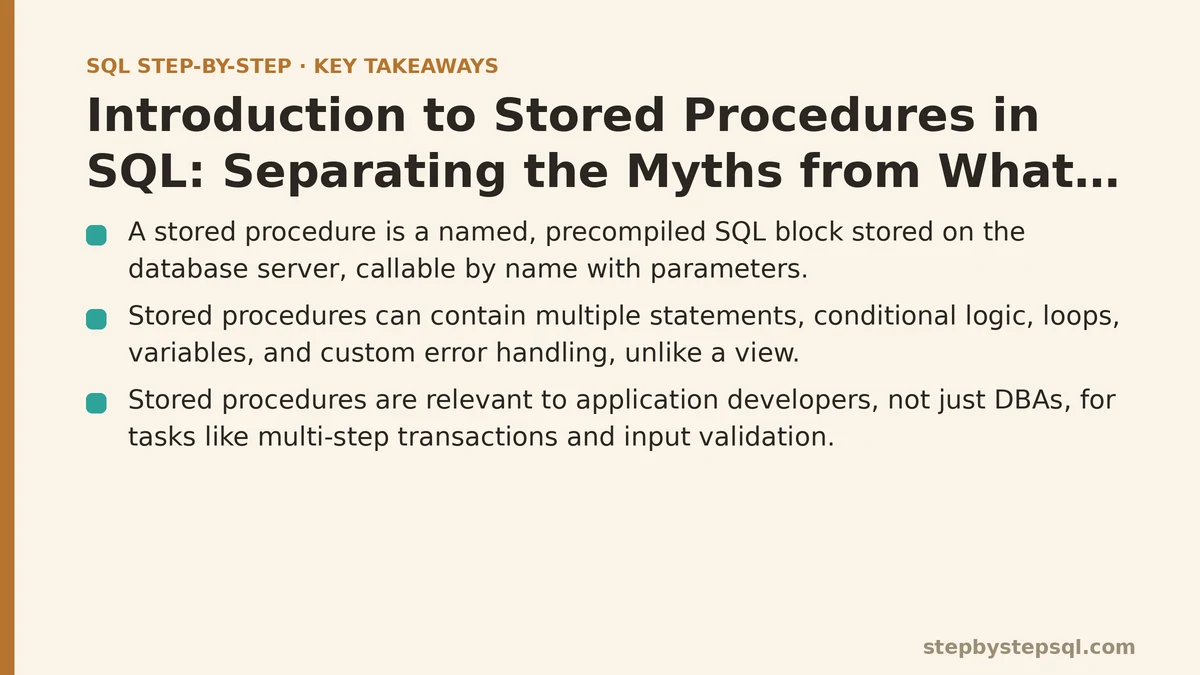 Introduction to Stored Procedures in SQL: Separating the Myths from What They Actually Do